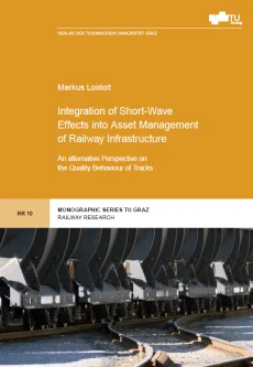 Integration of Short-Wave Effects into Asset Management of Railway Infrastructure