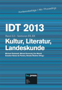 IDT 2013 Band 3.2 - Kultur, Literatur, Landeskunde