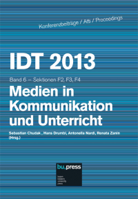 IDT 2013/6 Medien in Kommunikation und Unterricht