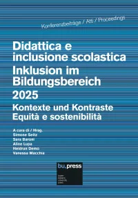Didattica e inclusione scolastica = Inklusion im Bildungsbereich 2025
